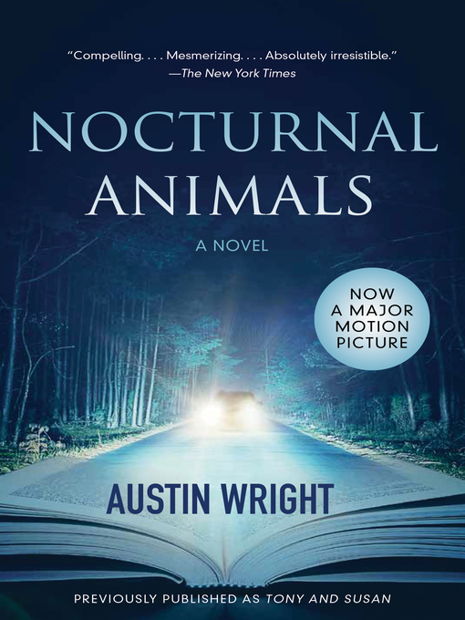 Title details for Nocturnal Animals by Austin Wright - Wait list